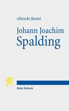 Johann Joachim Spalding (eBook, PDF) - Beutel, Albrecht