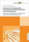 Deutsch als Fremdsprache für Jurist:innen - Gutachtentechnik und Gutachtenstil (eBook, PDF)