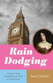 Rain Dodging (eBook, ePUB)