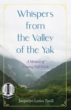 Whispers from the Valley of the Yak (eBook, ePUB) - Lenox Tuxill, Jacquelyn