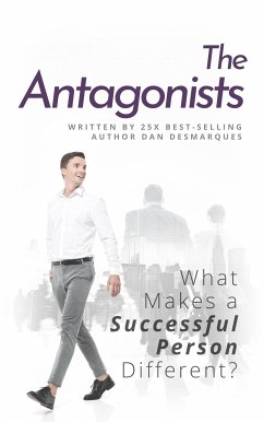 The Antagonists (eBook, ePUB) - Desmarques, Dan