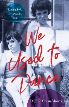 We Used to Dance (eBook, ePUB) - Morris, Debbie Chein