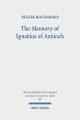 The Memory of Ignatius of Antioch... - Bild 1