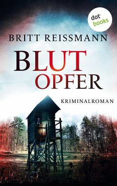 Blutopfer (eBook, ePUB) - Reißmann, Britt