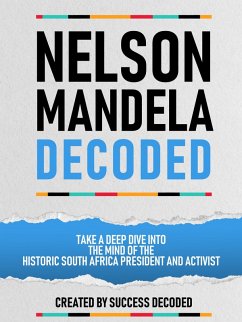 Nelson Mandela Decodded (eBook, ePUB) - Success Decoded
