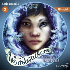 Gefährliche Freundschaft / Woodwalkers Bd.2 (MP3-Download) - Brandis, Katja