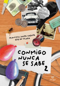 Conmigo nunca se sabe 2 (eBook, ePUB) - Vaquer, Francisco Javier