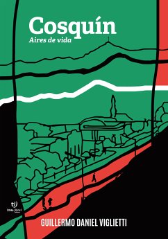 Cosquín (eBook, ePUB) - Viglietti, Guillermo