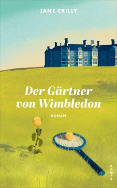 Der Gärtner von Wimbledon (eBook, ePUB) - Crilly, Jane