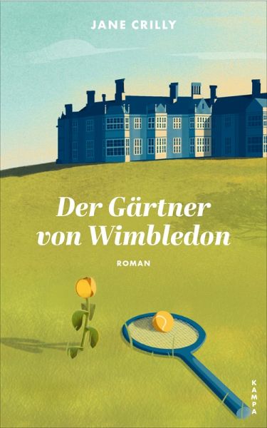 Der Gärtner von Wimbledon (eBook, ePUB) Der Gärtner von Wimbledon (eBook, ePUB)