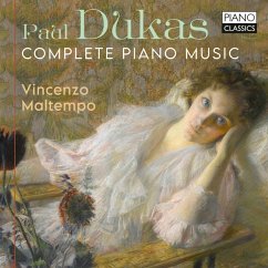 Dukas:Complete Piano Music - Maltempo,Vincenzo