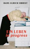 Ein Leben in progress (eBook, ePUB)