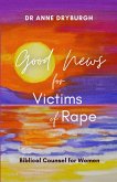 Good News for Victims of Rape (eBook, ePUB)