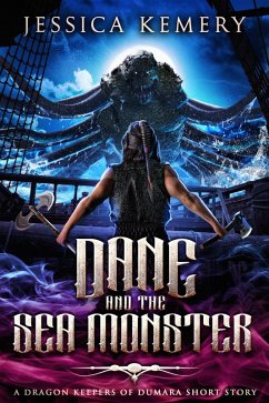 Cover Dane and the Sea Monster (The Dragon Keepers, #0) (eBook, ePUB)