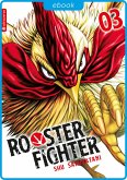 Rooster Fighter 03 (eBook, ePUB)