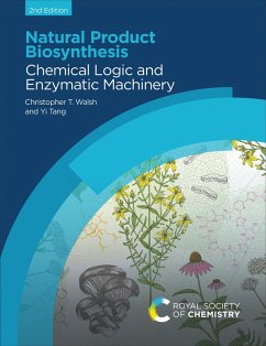 Natural Product Biosynthesis (eBook, ePUB) - Walsh, Christopher T; Tang, Yi