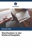 Sterilisation in der Kieferorthopädie