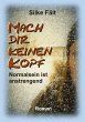 Mach dir keinen Kopf - Bild 1