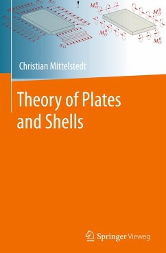 Theory of Plates and Shells - Mittelstedt, Christian