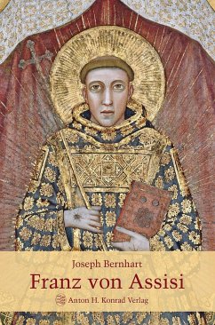 Franz von Assisi - Bernhart, Joseph