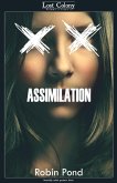 Assimilation (Lost Colony, #2.1) (eBook, ePUB)