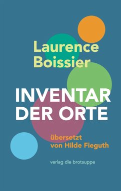 INVENTAR DER ORTE - Boissier, Laurence