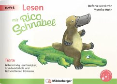 Lesen mit Rico Schnabel, Heft 6: Texte - Drecktrah, Stefanie;Hahn, Mareike