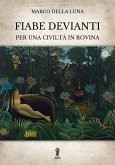 Fiabe devianti per una civiltà in rovina (eBook, ePUB)