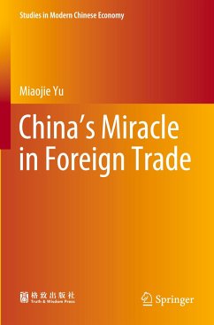 China¿s Miracle in Foreign Trade - Yu, Miaojie