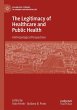 The Legitimacy of Healthcare and Public... - Bild 1