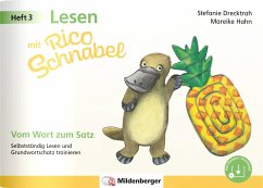 Lesen mit Rico Schnabel, Heft 3: Vom Wort zum Satz - Drecktrah, Stefanie;Hahn, Mareike