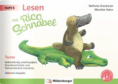Lesen mit Rico Schnabel, Heft 6: Texte - silbierte Ausgabe - Drecktrah, Stefanie;Hahn, Mareike