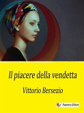 Il piacere della vendetta (eBook, ePUB)