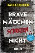 Brave Mädchen schreien nicht - Bild 1
