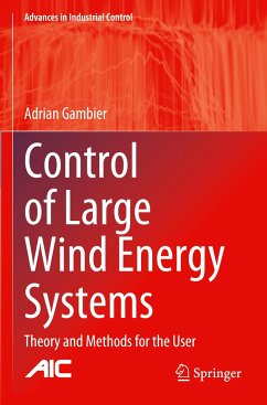 Control of Large Wind Energy Systems - Gambier, Adrian