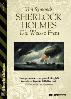 Sherlock Holmes - Die Weisse Frau (eBook, ePUB) - Symonds, Tim