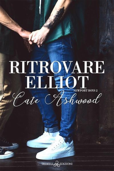 Ritrovare Elliot (eBook, ePUB) Ritrovare Elliot (eBook, ePUB)