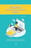 Insegnare la lingua italiana online (fixed-layout eBook, ePUB)