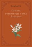 Distanze, appartenenze e simili dissonanze (eBook, ePUB)