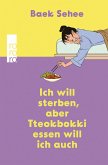 Ich will sterben, aber Tteokbokki essen will ich auch (eBook, ePUB)