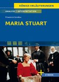 Maria Stuart von Friedrich Schiller - Textanalyse und Interpretation (eBook, ePUB)