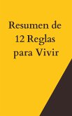 Resumen de 12 Reglas para Vivir (eBook, ePUB)