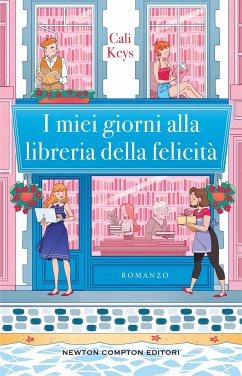 I miei giorni alla Libreria della Felicità (eBook, ePUB) - Keys, Cali