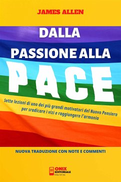 Dalla Passione alla Pace (Tradotto) (eBook, ePUB) - Allen, James