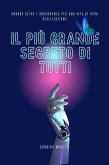 Il Più Grande Segreto Di Tutti (eBook, ePUB)