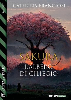 Sakura (eBook, ePUB) - Franciosi, Caterina