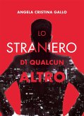 Lo straniero di qualcun altro (eBook, ePUB)