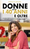 Donne verso i 40 anni e oltre (eBook, ePUB)