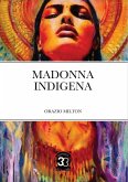 Madonna indigena (eBook, ePUB)