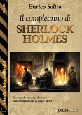 Il compleanno di Sherlock Holmes (eBook, ePUB)